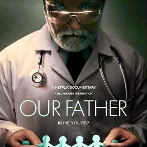 Dogma Kristen Dalam Film Our Father: Memiliki Banyak Anak Masuk Surga